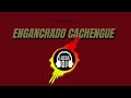 ENGANCHADO PREVIA CACHENGUE (LO NUEVO / REGGAETON / PERREO / LO MAS ESCUCHADO 2019-2020)✘LUCASDJ  #3