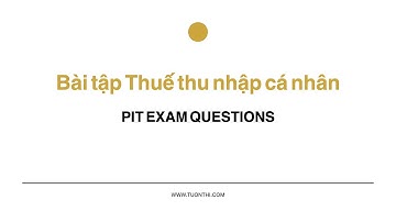 Bài tập Thuế thu nhập cá nhân | ACCA F6 Exam June 2023