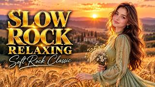 SLOW ROCK RELAXING 💕 Soft Rock Collection | Unforgettable Melodies screenshot 2