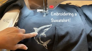 Machine Embroidering a Sweatshirt!