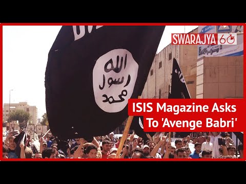 ISIS Magazine Urges Muslims To Take Up Arms To Avenge Babri Masjid Demolition, Instigates For Jihad