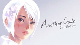 Another Code Recollection OST - To the place I call home