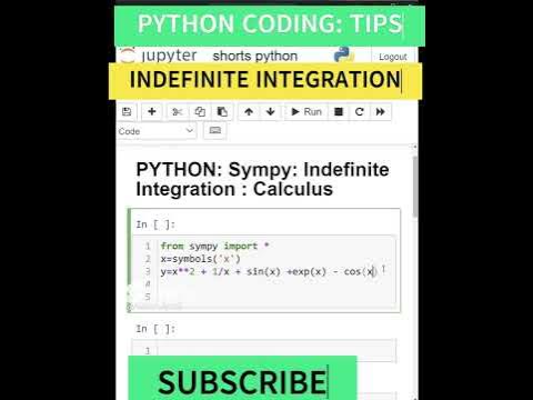 PYTHON INTEGRATION SYMPY SYMBOLIC INDEFINITE INTEGRAL #coding # ...
