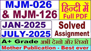 MJM 026 solved assignment 2025 in Hindi || mjm 026 solved assignment 2025 || ignou mjm 026 2024-25