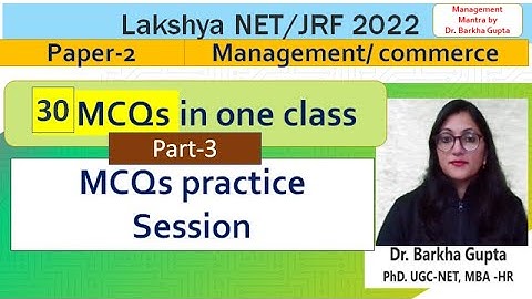 30 important MCQs Practice Session/part-3/Management/ Commerce/Lakshya NET/ JRF 2022 by Barkha Ma
