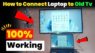 How to Connect Laptop to Old Smart tv | Connect Laptop to Tv | How to connect