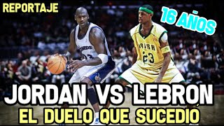 JORDAN VS LEBRON - El PARTIDO DE BALONCESTO SECRETO