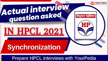 Synchronization | Actual Interview Question Asked in HPCL 2021 | HPCL Interview Preparation