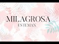 Esteman - Milagrosa (Letra)