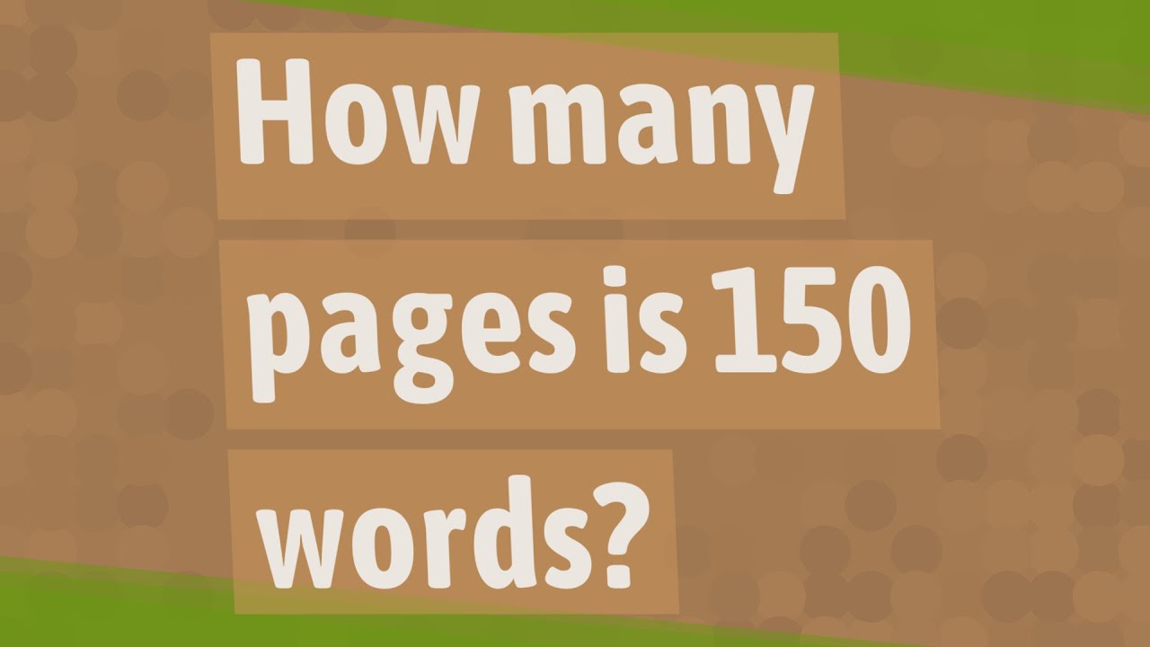 How Many Pages Is 150 Words Youtube