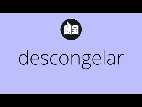 Video: ¿Qué significa descongelar?