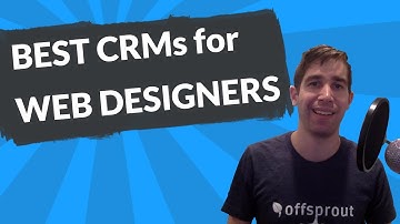 The Best CRMs for Web Designers
