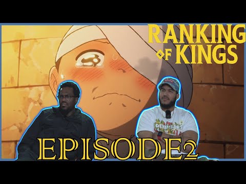 PROTECT BOJJI AT ALL COSTS | Ranking Of Kings Episode 2 Reaction