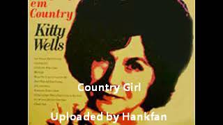 Watch Kitty Wells Country Girl video