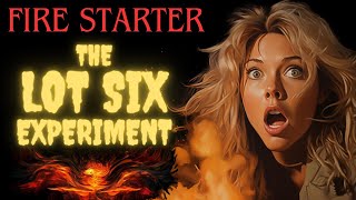The Fire Starter Experiment: Stephen King History