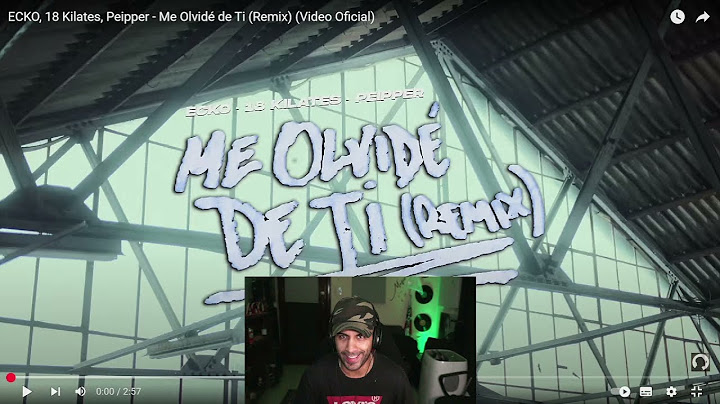 ME OLVIDE DE TI REMIX - MAGO REACCIONA ❌ ECKO, 18 KILATES, PEIPPER
