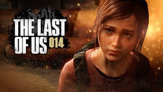 THE LAST OF US  014: Wie wärs denn mal mit Danke?