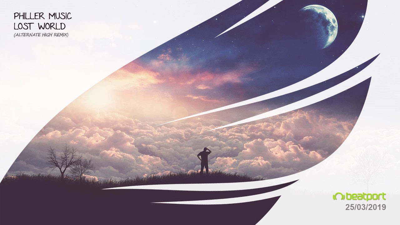 Philler Music - Lost World (Alternate High Remix) [Trancer Recordings] *Out Now