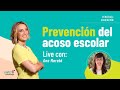 Live con Anna Morató: Prevención del acoso escolar