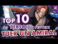 Les 10 personnages qui peuvent dtruire un amiral     one piece top