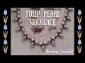 TULIP PEARL necklace tutorial | Easy beaded flower collar DIY jewelry
