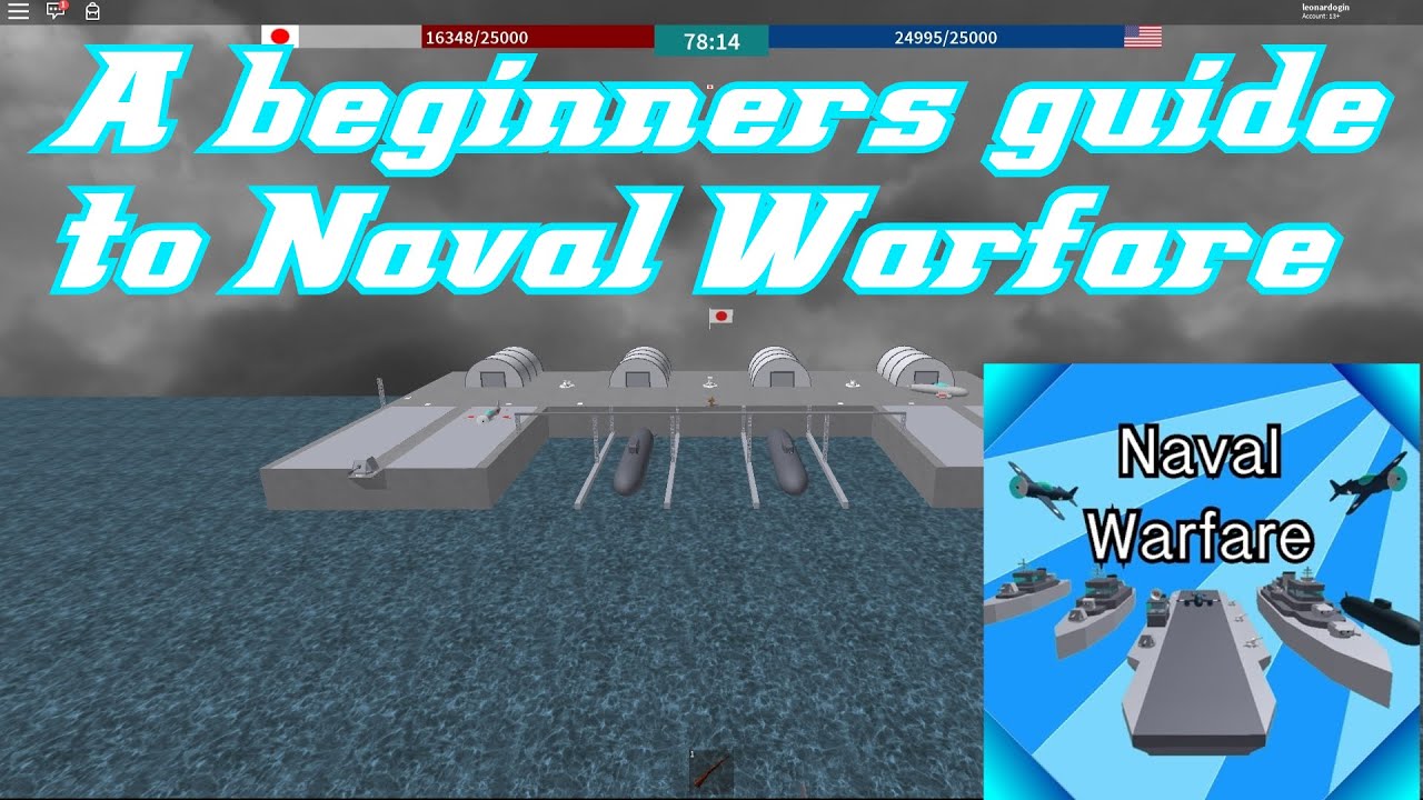 A Beginners Guide To Roblox Naval Warfare Ships And Planes - naval warfare games roblox