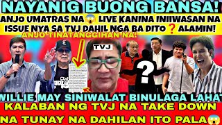 Anjo Umatraslive Kanina Iniwasan Ang Isyu Sa Tvj Ito Pla Dahilankalaban Ng Tvj Na Takedown Dahild2