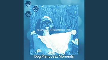 Pulsating Ambience for Quiet Puppies