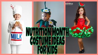 Nutrition Month Costume Ideas For Kids