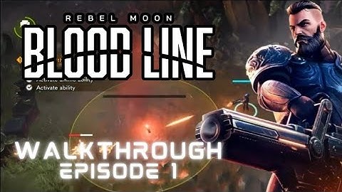 Rebel Moon Bloodline Walkthrough Episode 1 | Rebel Moon Theory