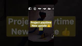 Project playtimeNew update 👍🎮