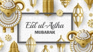 Eid-al-adha/Happy Bakrid /Eid Ul Adha Wishes/Greetings/whatsappstatus/Quotes/Happy Eid