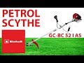 Einhell Petrol Scythe GC-BC 52 I AS ( brushcutter ) - Unboxing + Assembly + Tryout