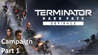 Terminator: Dark Fate Defiance - Part 1 - No Commentary Gameplay