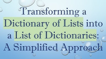 Transforming a Dictionary of Lists into a List of Dictionaries: A Simplified Approach