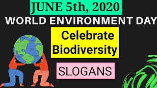 JUNE 5- 2020 ||World environment day | Theme- Biodiversity | slogans | theme ||పర్యావరణ దినోత్సవం