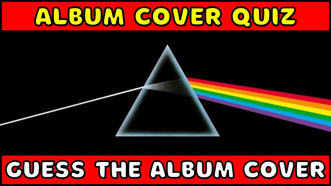 Album Cover Quiz! Can You Guess The Album Cover! YouTube