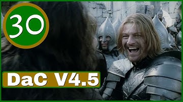 #30 Grasping Gorgoroth | Kingdom of Gondor campaign | Divide & Conquer V4.5 Third Age Total War