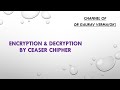 Encryption & Decryption: Understanding the Caesar Cipher
