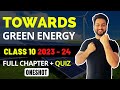 Towards Green Energy - Class 10 | Maharashtra Board | SSC | Oneshot