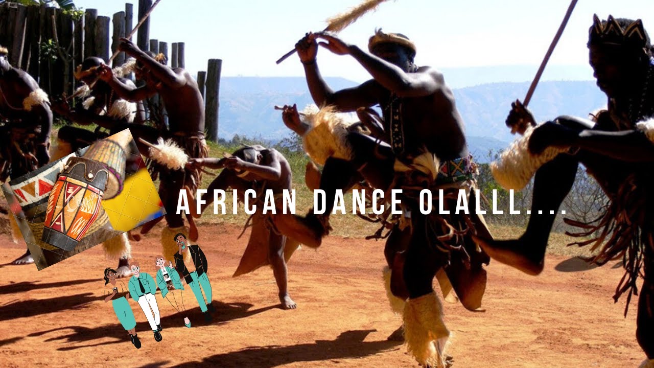 Traditional African Dances You Have To Watch Youtube