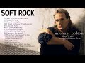 Michael Bolton Greatest Hits - Best Songs Of Michael Bolton Nonstop Collection ( Full Album)