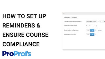 How to Set up Reminders and Ensure Course Compliance