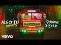 Shakira, Beéle - ALGO TÚ (Shimza Remix - Audio)
