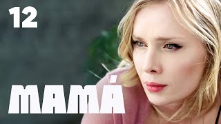 Mamá | Capítulo 12 | Película romántica en Español Latino