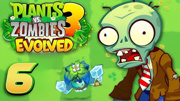 Plants vs Zombies 3: Evolved | New PvZ Game Gameplay ( Android , iOS ) Part - 6