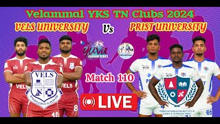 🔴 | VELS UNIVERSITY vs PRIST UNIVERSITY | Yuva Kabaddi Series | Tamil Nadu Clubs 2024 #live