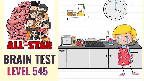 Brain Test All Star Level 545 | Find a way to cheer her up | Walkthrough