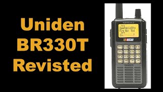 Thoughts on the Uniden BR330T Radio Scanner