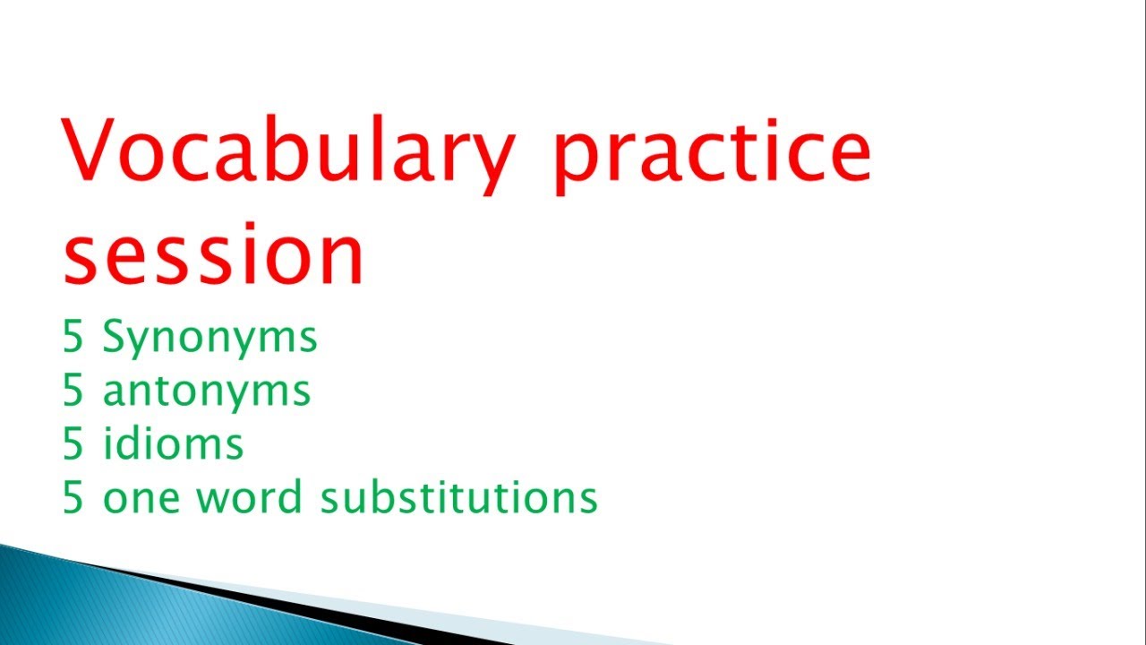 idioms and phrases , one word substitution session, synonyms and antonyms YouTube